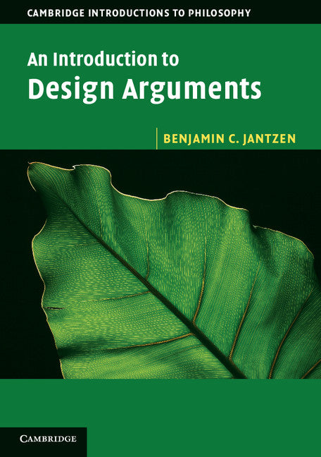 An Introduction To Design Arguments Cambridge University Press Bookshop 1997