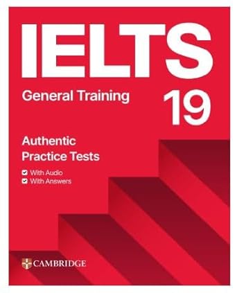 IELTS 19 General Training Student's Book with Answers with Audio with Resource Bank