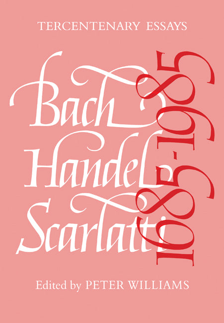 Bach, Handel and Scarlatti