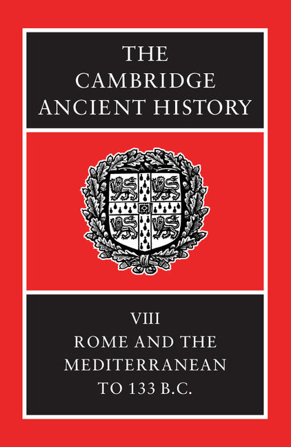 SALE The Cambridge Ancient History, Volume VIII: Rome and the Mediterranean to 133 BC