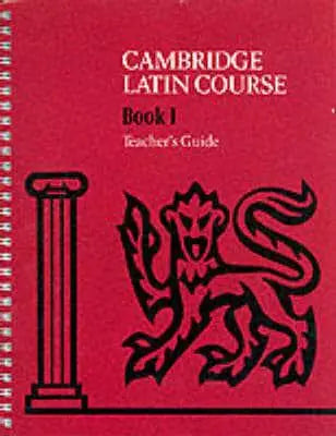 Cambridge Latin Course Teacher's Guide 1 4th Edition