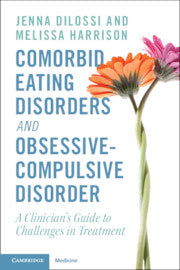 Comorbid Eating Disorders and Obsessive-Compulsive Disorder