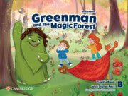 Greenman and the Magic Forest Level B Pupil’s Book with Digital Pack 2nd Edition