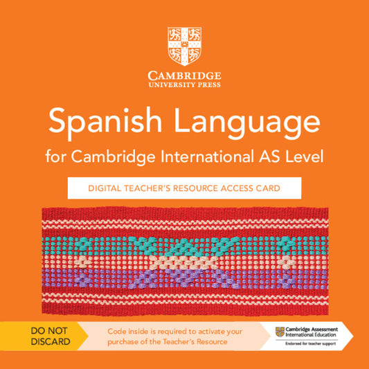 Cambridge International AS Level Spanish Language Digital Teacher's Resource Access Card