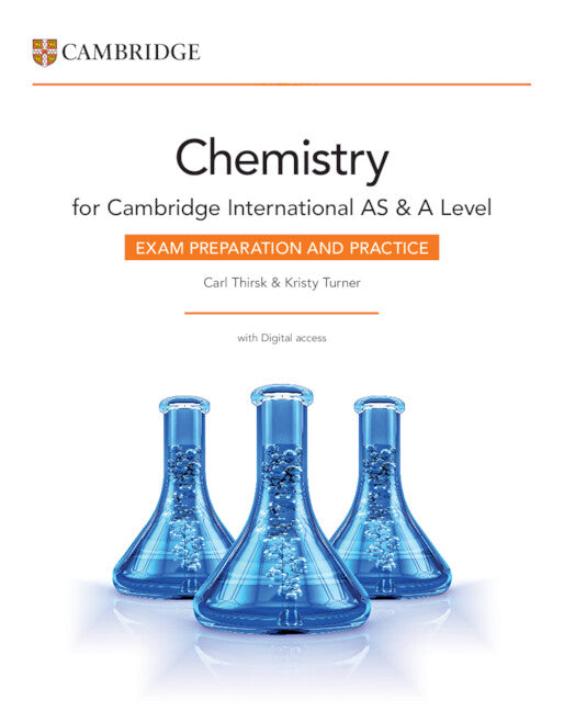 Cambridge International AS & A Level Chemistry Exam Preparation and Practice with Digital Access (2 Years)