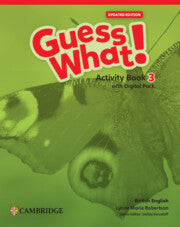 Guess What! British English Level 3 Activity Book with Digital Pack Updated