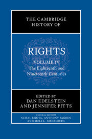 The Cambridge History of Rights: Volume 4. The Eighteenth and Nineteenth Centuries