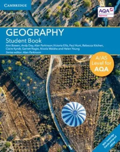 A/AS Level Geography for AQA Student Book With Cambridge Elevate Enhanced Edition (2 Years)