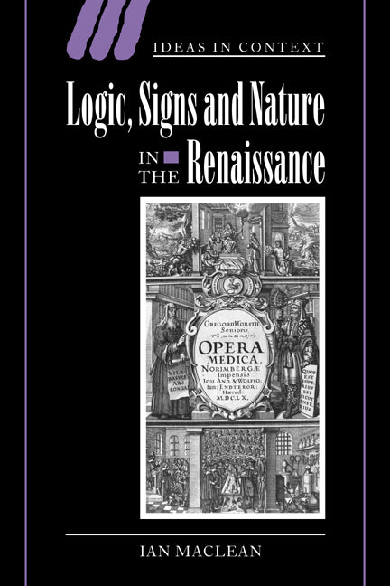 Logic, Signs and Nature in the Renaissance