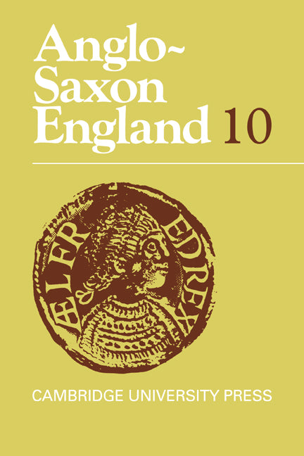 Anglo-Saxon England: Volume 10