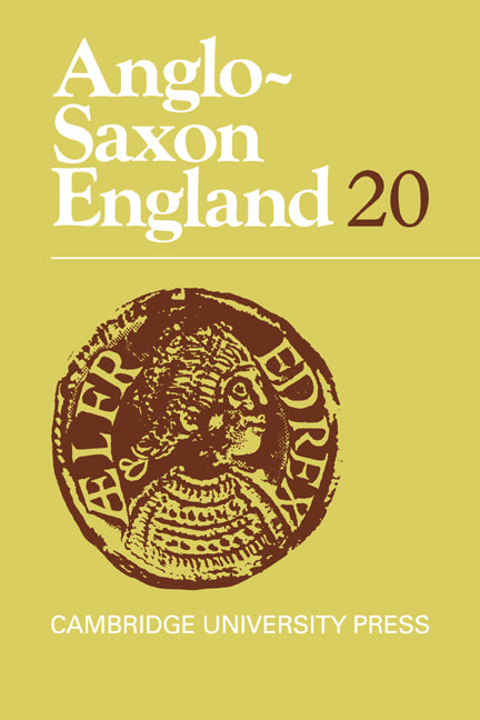 Anglo-Saxon England: Volume 20