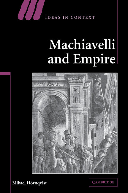 Machiavelli and Empire