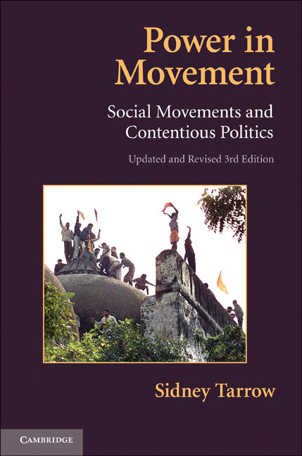 Power in Movement: Social Movements and Contentious Politics