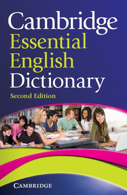 Cambridge Essential English Dictionary Second Edition