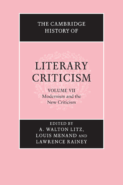 The Cambridge History of Literary Criticism Volume 7