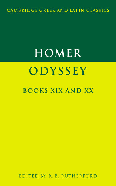 Homer: Odyssey Books XIX and XX