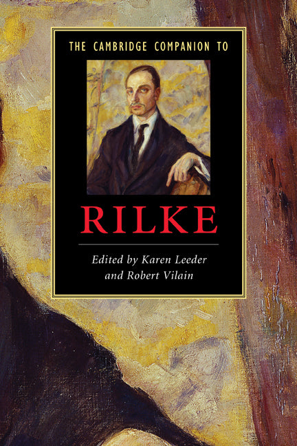 The Cambridge Companion to Rilke