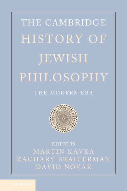 The Cambridge History of Jewish Philosophy Volume 2