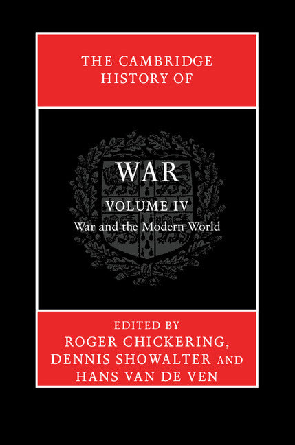 The Cambridge History of War Volume 4