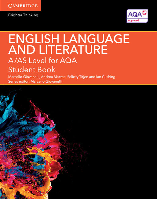 A/AS Level English Language and Literature for AQA Student Book