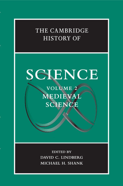 The Cambridge History of Science Volume 2