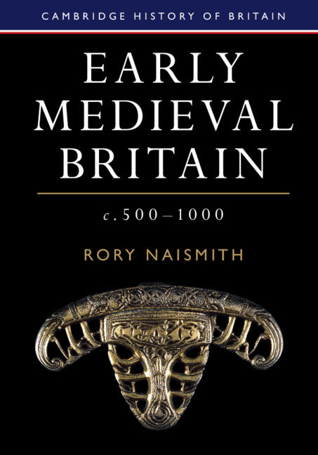 Early Medieval Britain, c. 500–1000