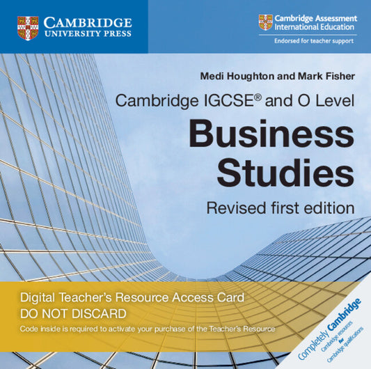 Cambridge IGCSE® and O Level Business Studies Revised Digital Teacher's Resource Access Card