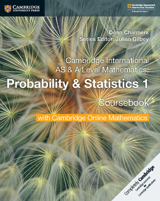 Cambridge International AS & A Level Mathematics Probability & Statistics 1 Coursebook with Cambridge Online Mathematics (2 Years)