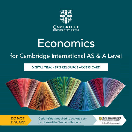 Cambridge International AS & A Level Economics Digital Teacher's Resource Access Card