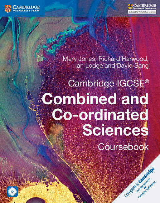 Cambridge IGCSE® Combined and Co-ordinated Sciences Coursebook with CD-ROM