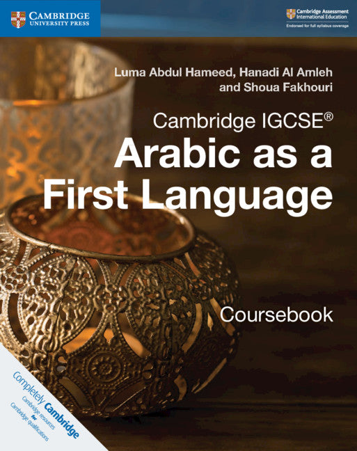 Cambridge IGCSE™  Arabic as a First Language Coursebook