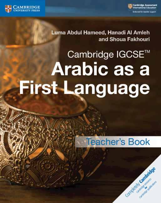 Cambridge IGCSE™ Arabic as a First Language Teacher's Book