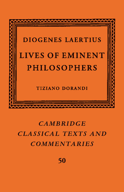 Diogenes Laertius:  Lives of Eminent Philosophers